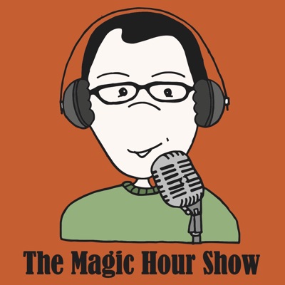 The Magic Hour Show:Eugene Huo, Ryan Thompson, Mikey Rollins