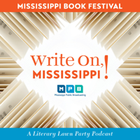 Write On, Mississippi! Chapter 2: Jon Meacham & Julia Reed