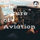 The Future of Aviation 