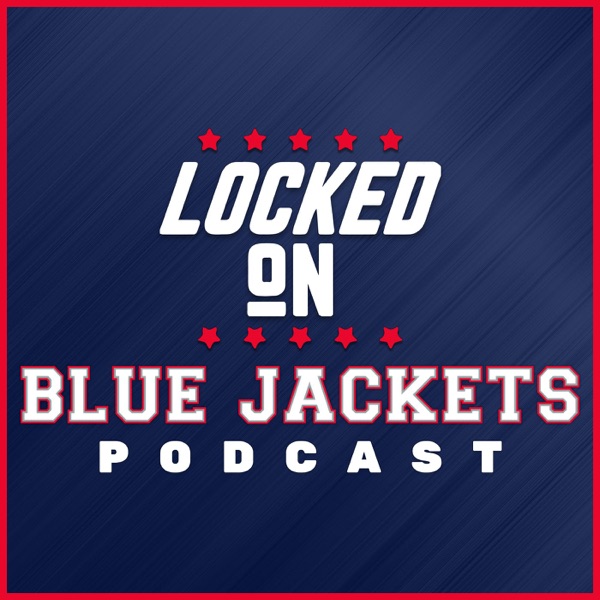 Locked On Blue Jackets - Daily Podcast On The Columbus Blue Jackets Artwork