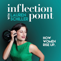 Inflection Point with Lauren Schiller podcast
