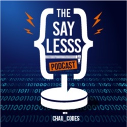 The Say Lesss Podcast