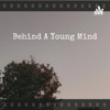 Behind a young mind  artwork