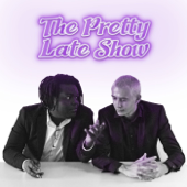 The Pretty Late Show - PLS