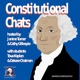 Constitutional Chats Presented By Constituting America