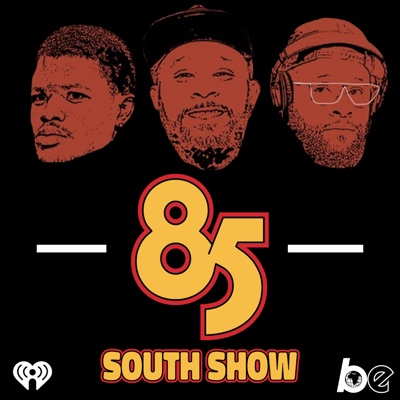 The 85 South Show with Karlous Miller, DC Young Fly and Chico Bean The 85 South Show with Karlous Miller, DC Young Fly and Chico Bean