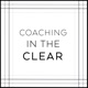 Coaching in the Clear