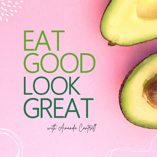 Eat Good, Look Great Artwork