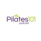 Pilates 101 Podcast