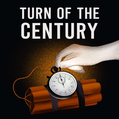 Turn of the Century Turn of the Century