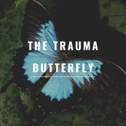 The Trauma Butterfly
