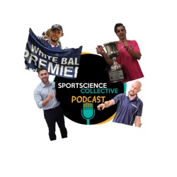 The Sport Science Collective Podcast