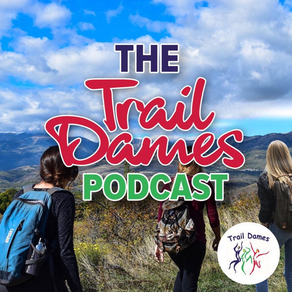 The Trail Dames Podcast Artwork