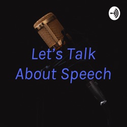 Let’s Talk About Speech (Trailer)