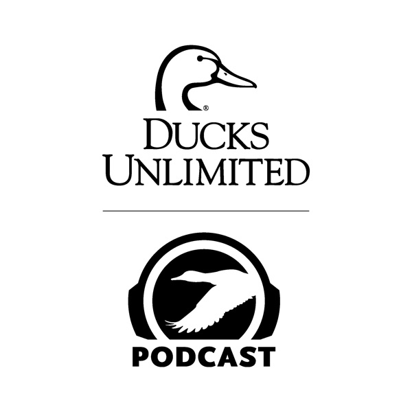 Ducks Unlimited Podcast Artwork