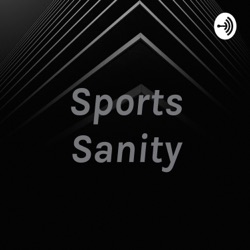 Sports Sanity
