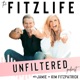 Fitzlife Unfiltered with Kim & Jamie Fitzpatrick