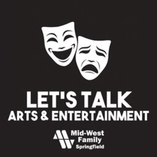 Artwork for Let's Talk Arts & Entertainment Podcast
