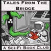 Tales From The Bridge: Science Fiction Books and Authors artwork