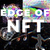 Edge of NFT Podcast artwork