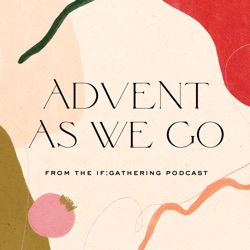 Advent As We Go: Ruth Chou Simons