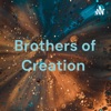 Brothers of Creation  artwork