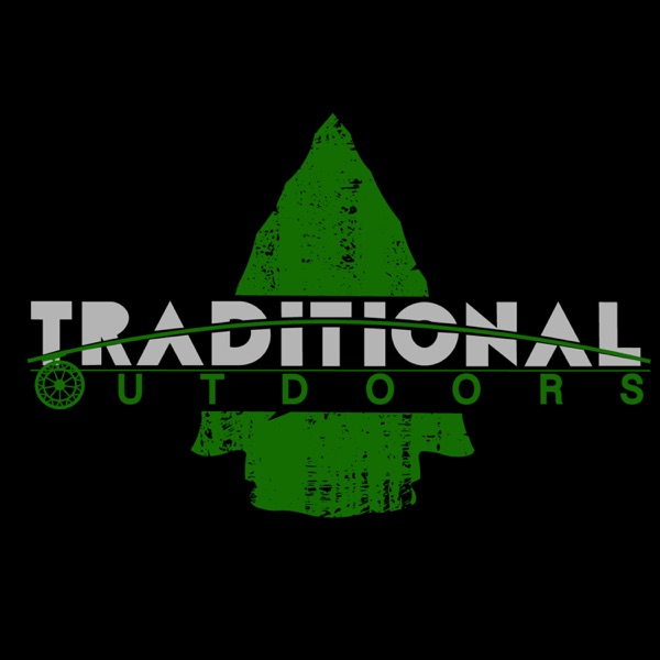 Traditional Outdoors Podcast – Traditional Outdoors Artwork
