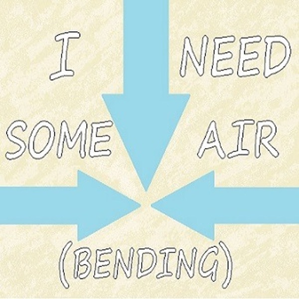 I Need Some Air(Bending) Artwork
