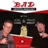 The Bad Crypto Podcast