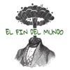 El fin del mundo