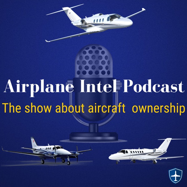 Airplane Intel Podcast - Aviation Podcast Artwork