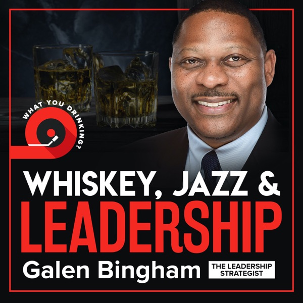 Whiskey, Jazz and Leadership Artwork