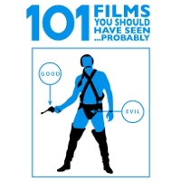 101 Films You Should Have Seen... Probably podcast