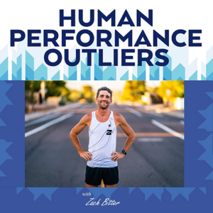 Human Performance Outliers Podcast podcast