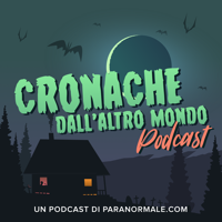 Cronache dall'altro mondo podcast