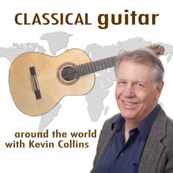 Classical Guitar - Ep:6 June 29th, 2021