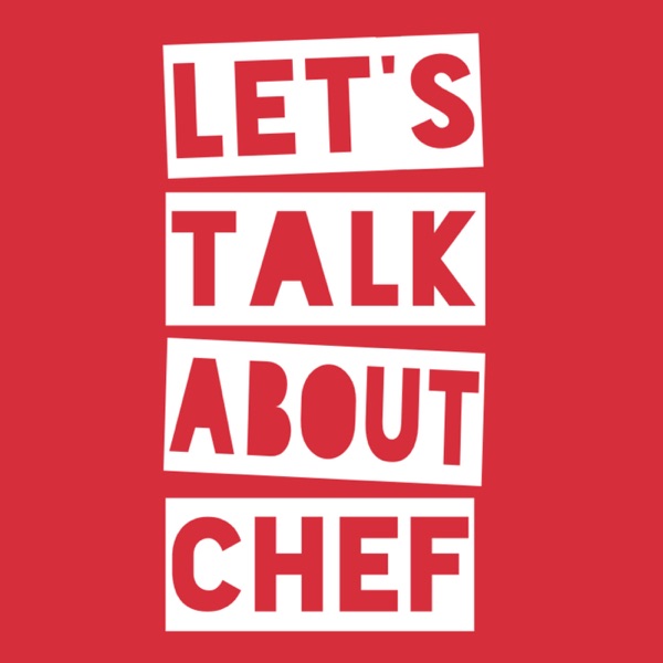 Let's Talk About Chef Artwork