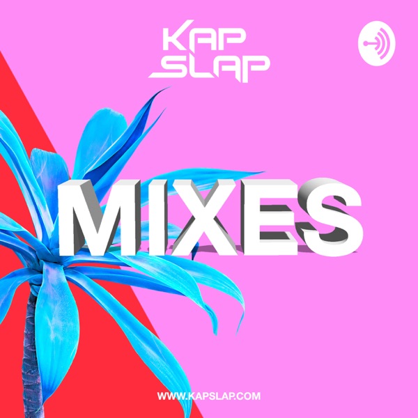 Kap Slap Mixes