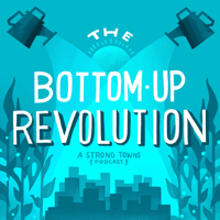 The Bottom-Up Revolution podcast