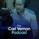 The Carl Vernon Podcast