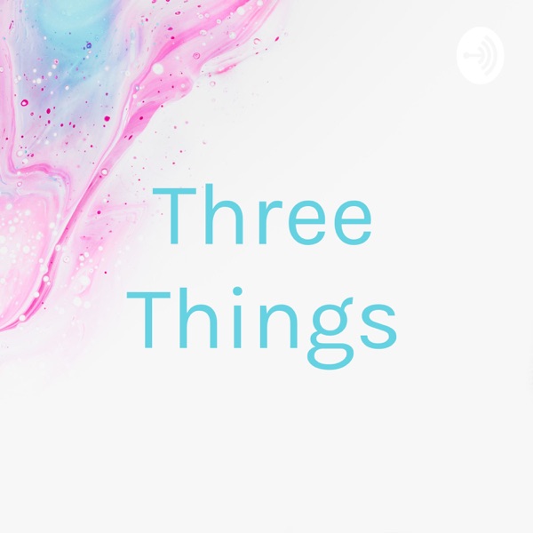 Three Things Artwork