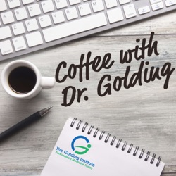 Coffee with Dr Golding