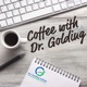 Coffee with Dr Golding