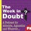 The Week in Doubt Podcast