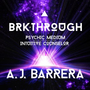 Breakthrough with A.J. Barrera