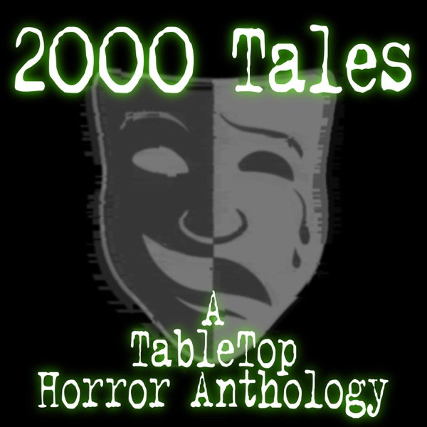 2000 Tales: Tabletop Horror