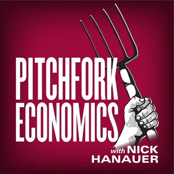 Pitchfork Economics with Nick Hanauer Artwork