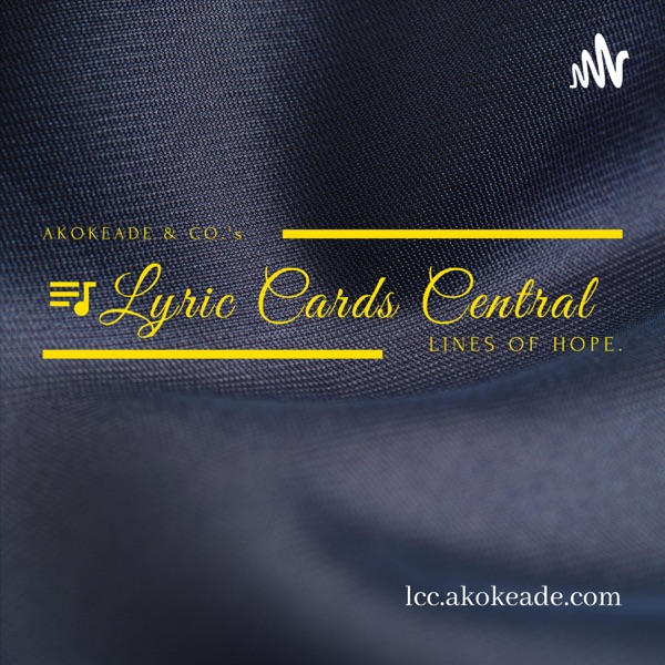 Lyric Cards Central by Akokeade Artwork