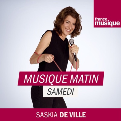 Musique matin, samedi:France Musique