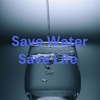 Save Water Save Life  artwork